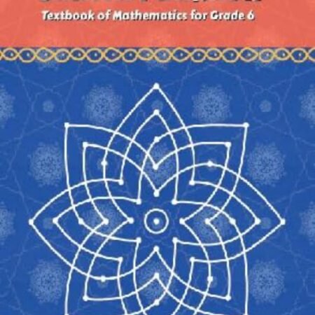 Ganita Prakash Textbook of Mathematics for Grade 6
