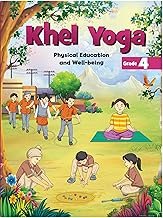 Khel Yoga Physical Education and Well -being Grade 4