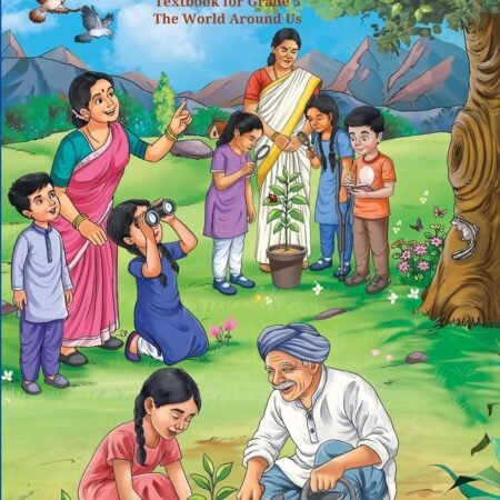 Our Wondrous World The World Around Us Textbook for Grade 5