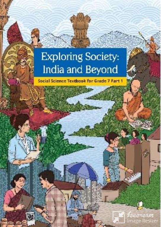 Exploring Society India and Beyond Social Science Textbook for Grade 7 Part 1
