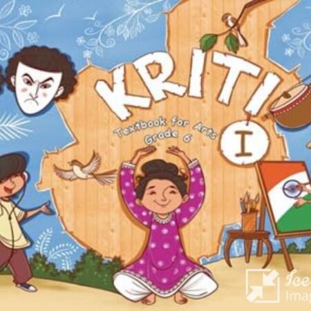Kriti Textbook for Arts Grade 6